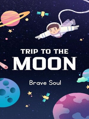 cover image of Trip to the Moon